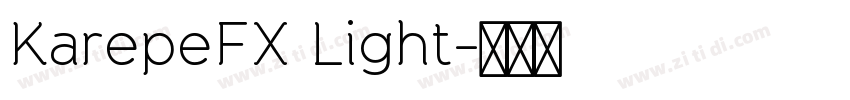 KarepeFX Light字体转换